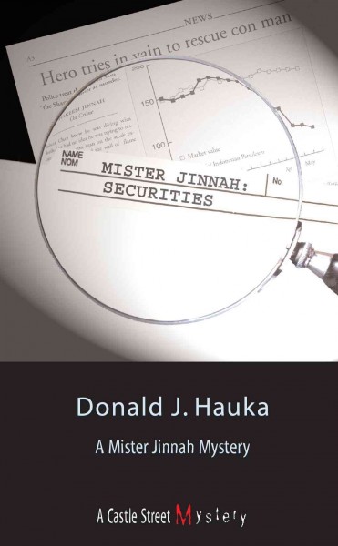 Mister Jinnah [electronic resource] : securities / Donald J. Hauka.