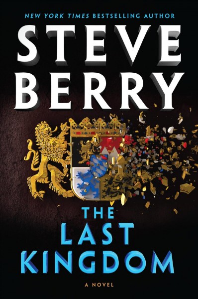 The last kingdom / Steve Berry.