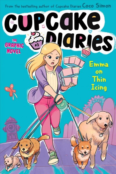 CUPCAKE DIARIES, THE GRAPHIC NOVEL, #3, EMMA ON THIN ICING.