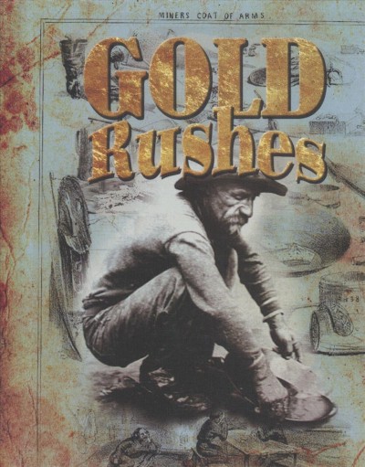 Gold rushes / Natalie Hyde