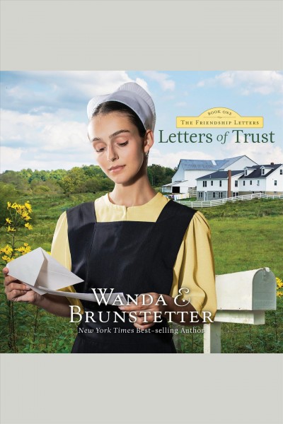 Letters of trust [electronic resource] / Wanda E. Brunstetter.