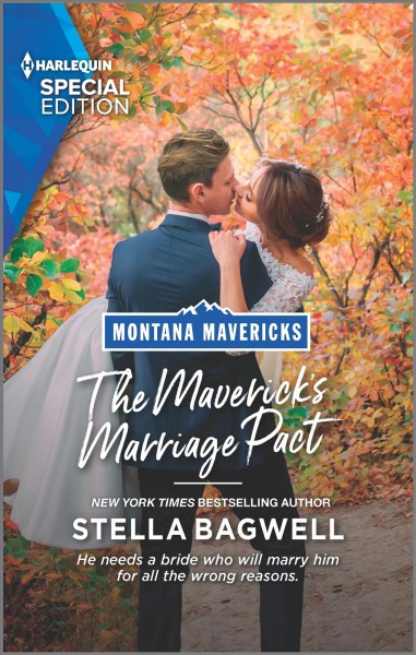 The maverick's marriage pact / Stella Bagwell.