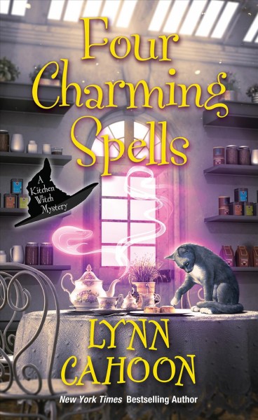 Four charming spells / Lynn Cahoon.
