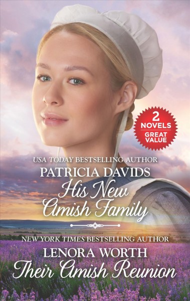 His new Amish family / Patricia Davids. Their Amish reunion / Lenora Worth.