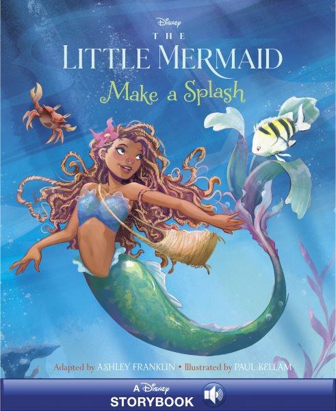 The Little Mermaid Live Action Picture Book [electronic resource] / Ashley Franklin.