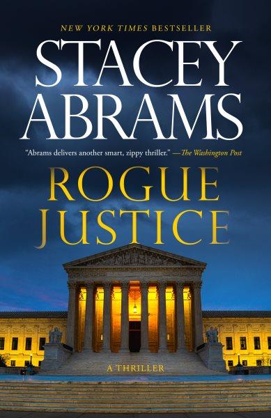 Rogue Justice : A Thriller.