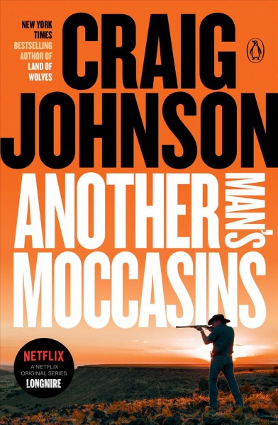 Another man's moccasins / Craig Johnson.