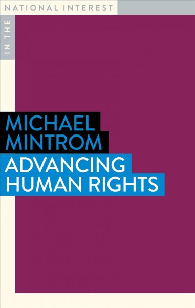 Advancing human rights / Michael Mintrom.