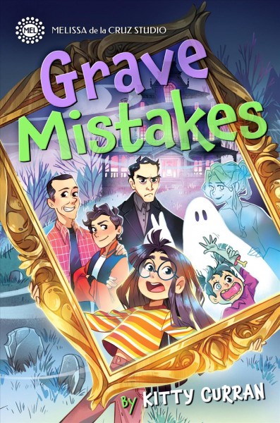 Grave mistakes / by Kitty Curran.