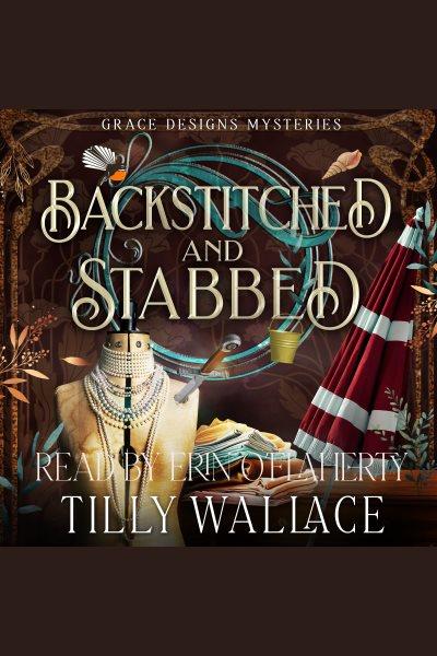 Backstitched and Stabbed [electronic resource] / Tilly Wallace.
