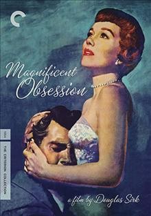 Magnificent obsession / produced by Ross Hunter ; screenplay by Robert Blees ; adaptation by Wells Root ; directed by Douglas Sirk.