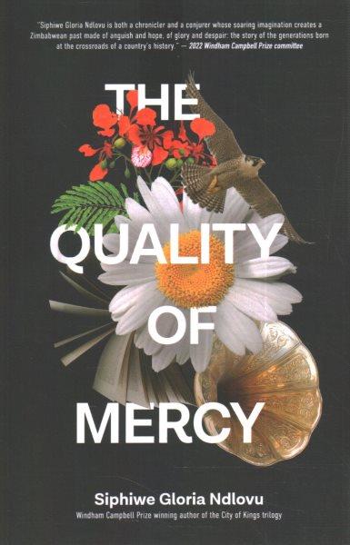 The quality of mercy / Siphiwe Gloria Ndlovu.