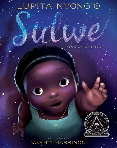 Sulwe / written by Lupita Nyong'o ; illustrated by Vashti Harrison.