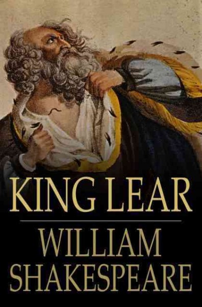 King Lear / William Shakespeare.