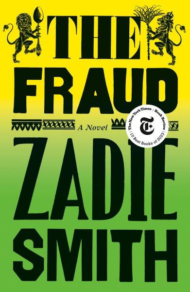 The fraud [electronic resource] : A novel / Zadie Smith.