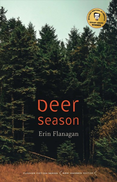 Deer season / Erin Flanagan.