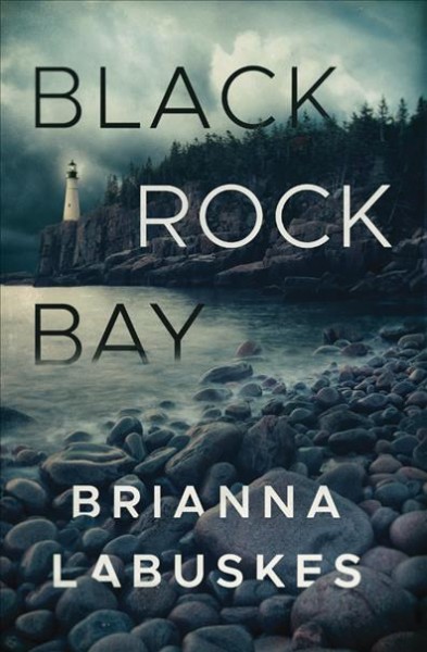 Black Rock Bay / Brianna Labuskes.