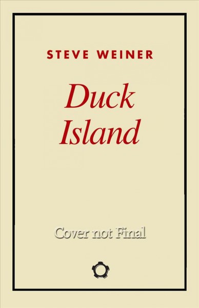 Duck Island / Steve Weiner.