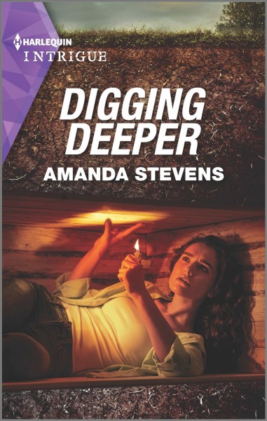 Digging deeper / Amanda Stevens.