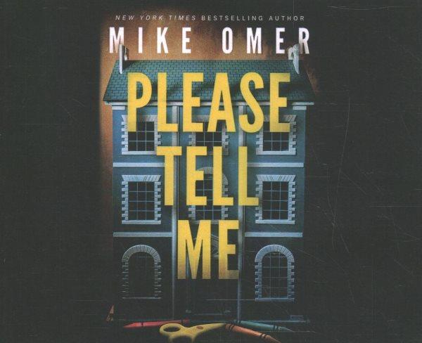 Please Tell Me / Mike Omer