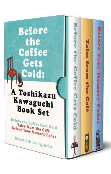 Before the coffee gets cold : aToshikazu Kawaguchi book set [electronic resource] / Toshikazu Kawaguchi.