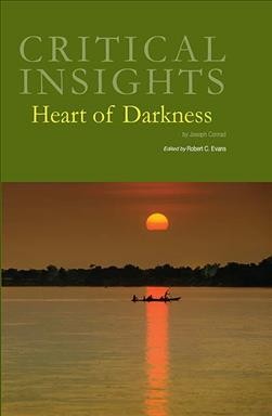 Heart of darkness / editor, Robert C. Evans, Auburn University at Montgomery.