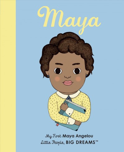 Maya Angelou : a first introduction to Maya Angelou. / [BB]