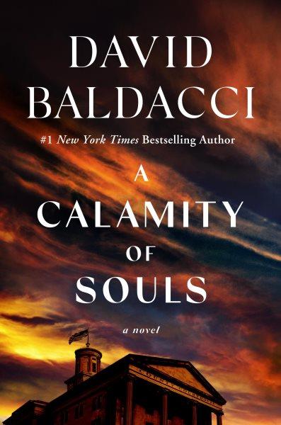 A calamity of souls [electronic resource]. David Baldacci.
