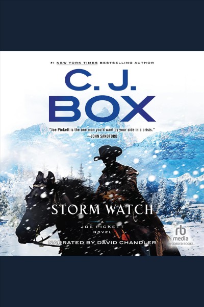 Storm watch. Joe Pickett [electronic resource] / C. J. Box.