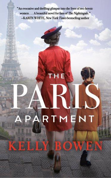The Paris apartment / Kelly Bowen.