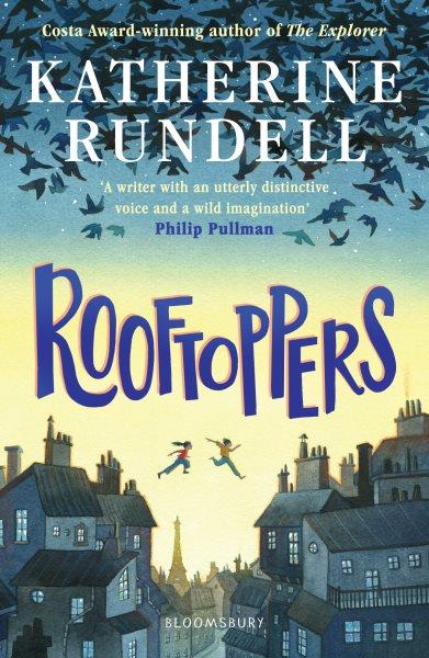 ROOFTOPPERS [electronic resource].