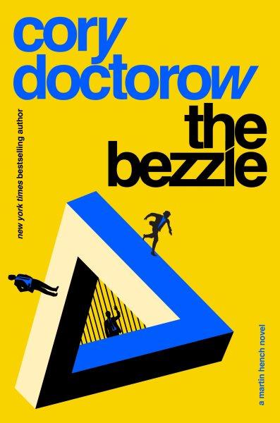 The bezzle / Cory Doctorow