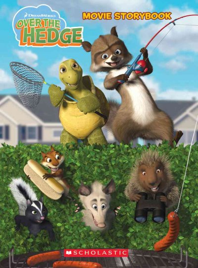Over the hedge : movie storybook / written by Sarah Durkee ; illustrations by Pete Emslie and Koelsch Studios.