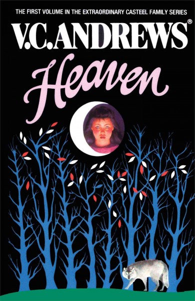 Heaven / V.C. Andrews.