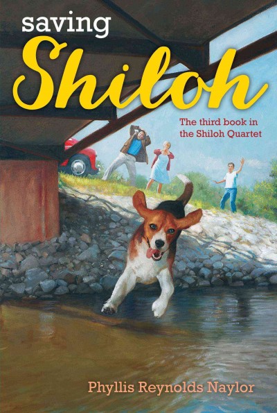 Saving Shiloh / by Phyllis Reynolds Naylor.