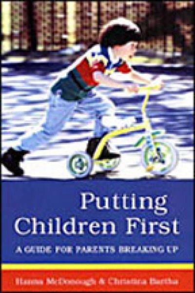 Putting children first : a guide for parents breaking up.