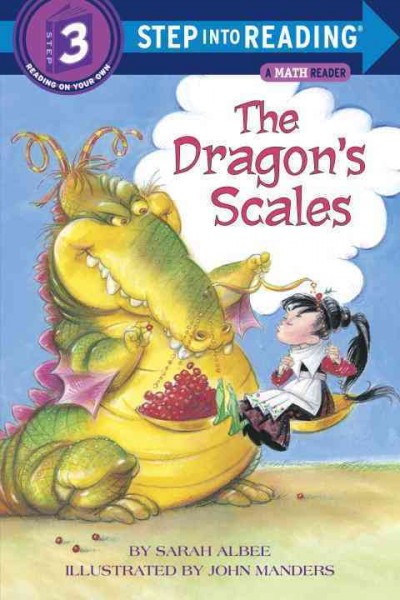 The dragon's scales / by Sarah Albee ; illustrated by John Manders.