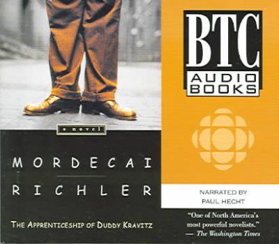 The apprenticeship of Duddy Kravitz [sound recording] / Mordecai Richler.