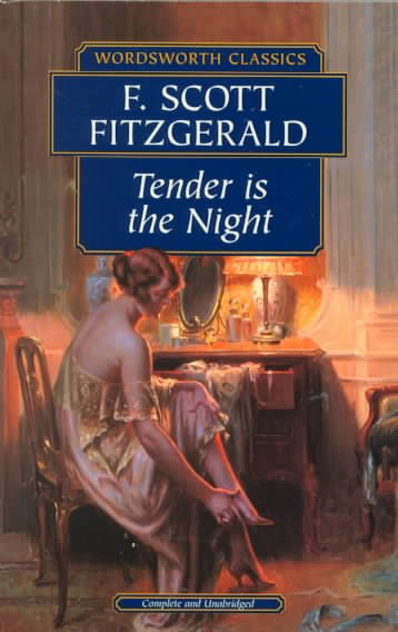Tender Is The Night.