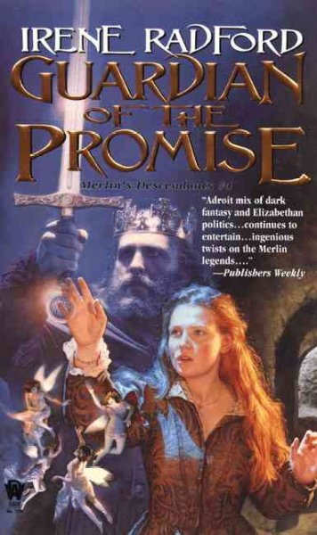 Guardian of the promise / Irene Radford.