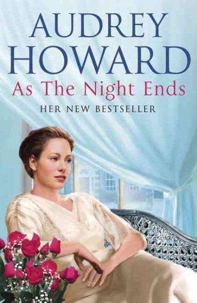 As the nights ends / Audrey Howard.
