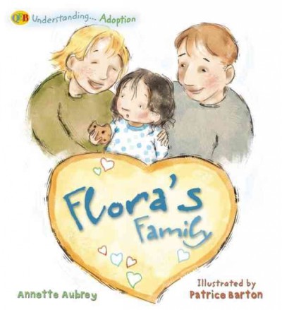 Flora's family / Annette Aubrey ; illustrated by Patrice Barton.