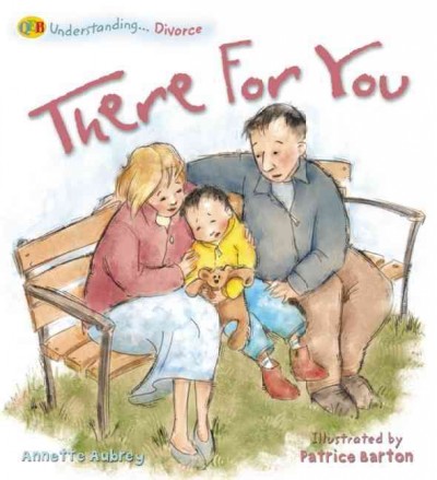 There for you / Annette Aubrey ; illustrated by Patrice Barton.