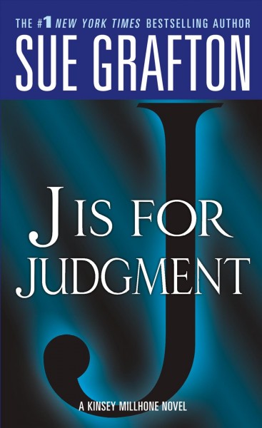 "J" is for judgment / Sue Grafton.