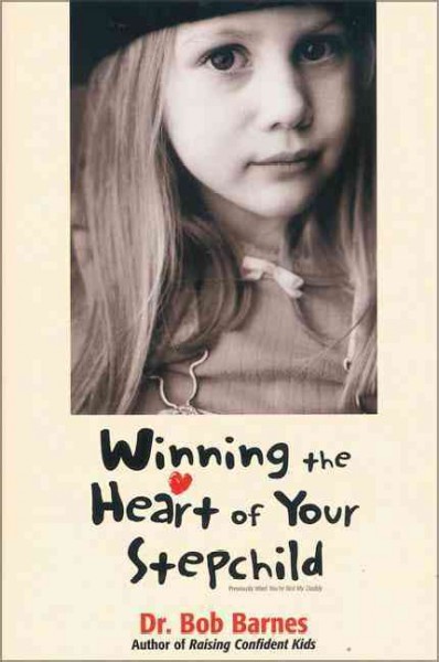 Winning the heart of you stepchild.