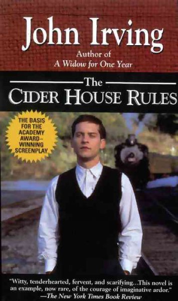 The Cider House rules.