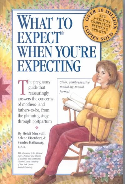 What to Expect When You're Expecting.