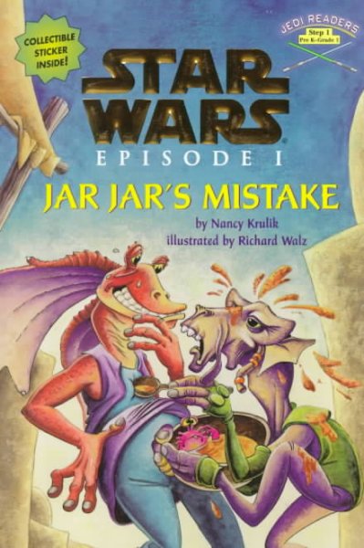 Star Wars Episode 1:  Jar Jar's Mistake.