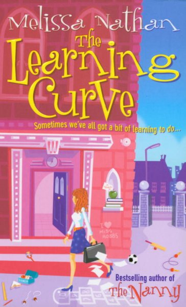 The learning curve / Melissa Nathan.