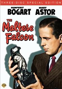 The Maltese falcon [videorecording] / First National Pictures Inc. ; Warner Bros. Pictures.